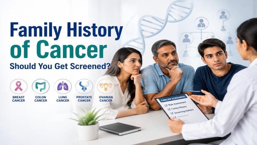 Family history of cancer should you get screened